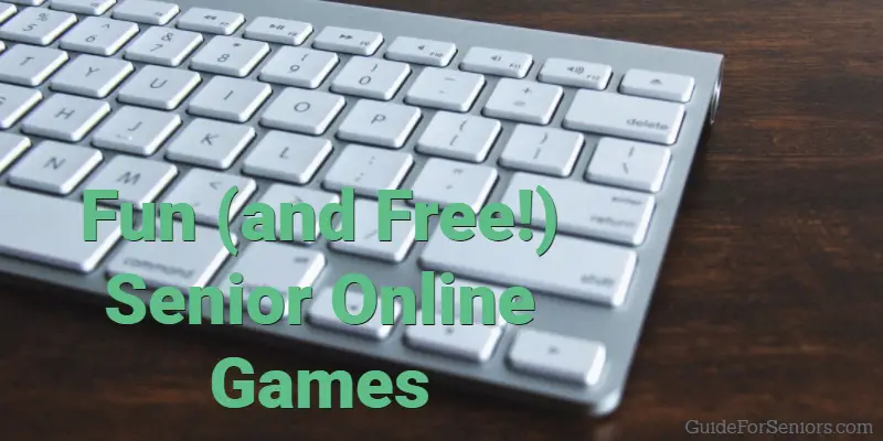 Fun and Free Senior Online Games Guide For Seniors