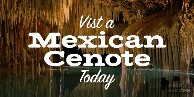 Visit a Mexican Cenote