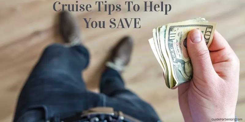 Cruise Tips To Help You Save