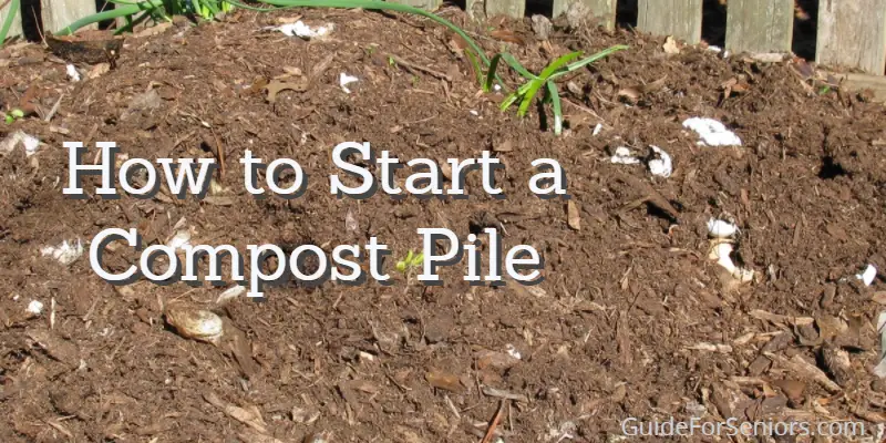 How to Start a Compost Pile